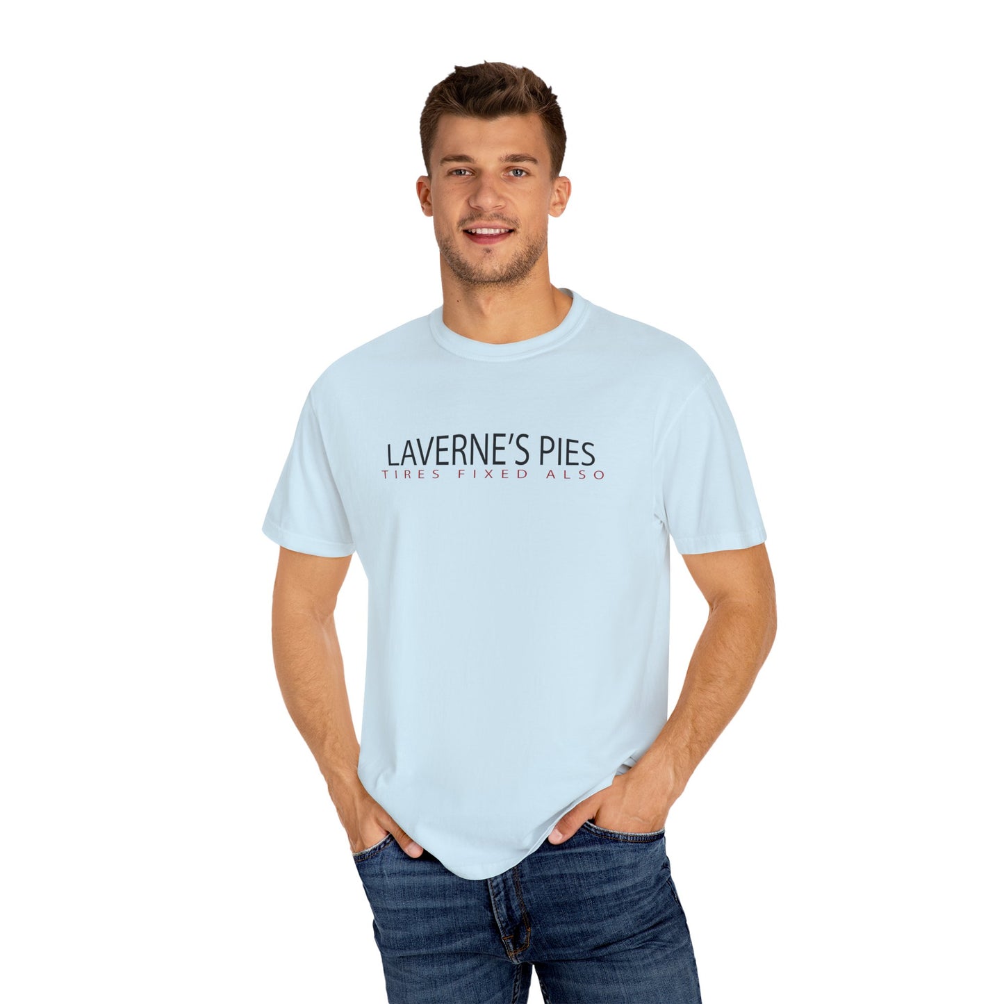 Laverne's Pies, Tires Fixed Also S/S Tee